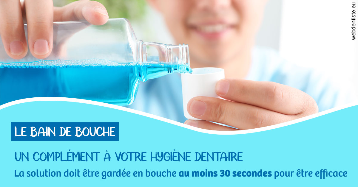 https://www.dentistes-lafontaine-ducrocq.fr/Le bain de bouche 1