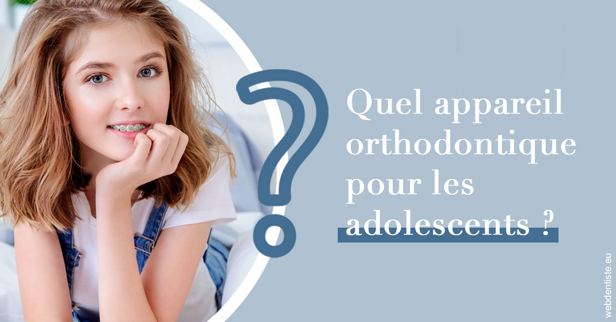 https://www.dentistes-lafontaine-ducrocq.fr/Quel appareil ados 2