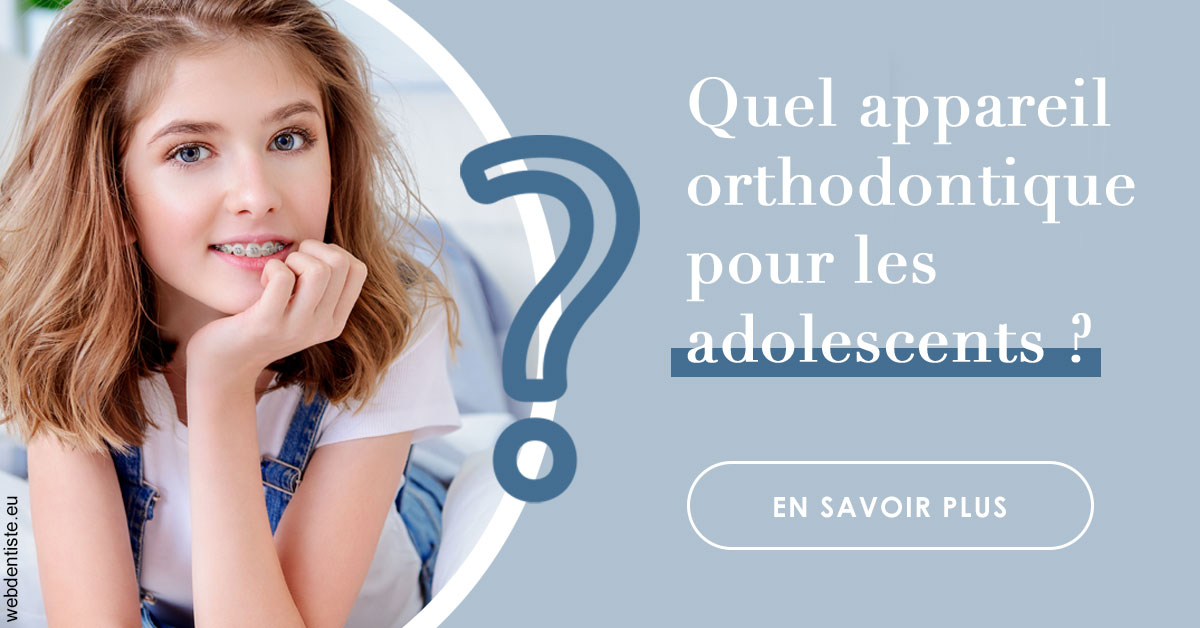 https://www.dentistes-lafontaine-ducrocq.fr/Quel appareil ados 2