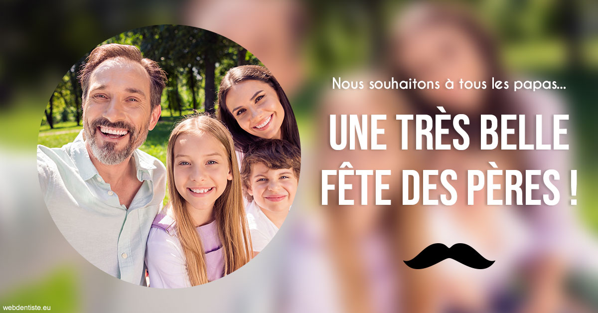 https://www.dentistes-lafontaine-ducrocq.fr/T2 2023 - Fête des pères 1